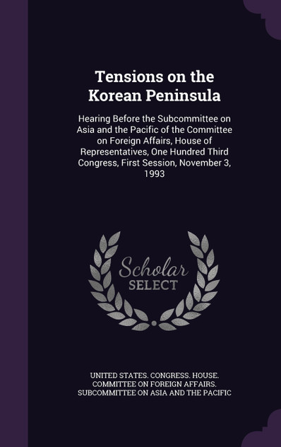 Tensions on the Korean Peninsula Tensions on the Korean Peninsula