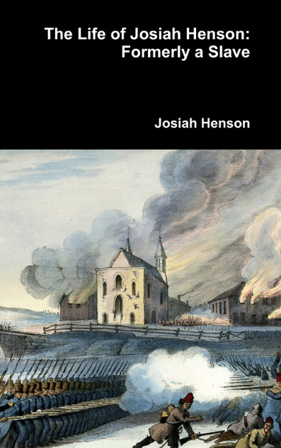 The Life of Josiah Henson The Life of Josiah Henson