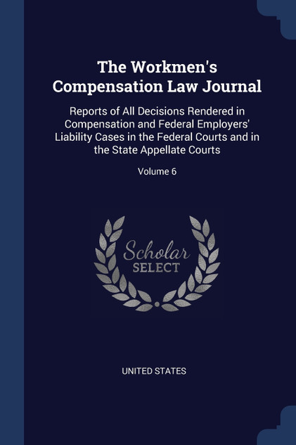 The Workmen's Compensation Law Journal