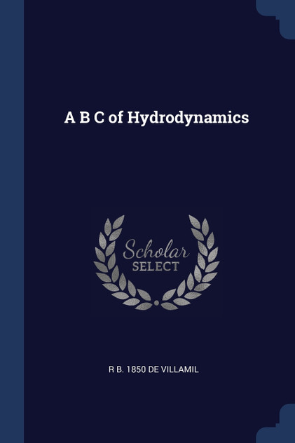 A B C of Hydrodynamics