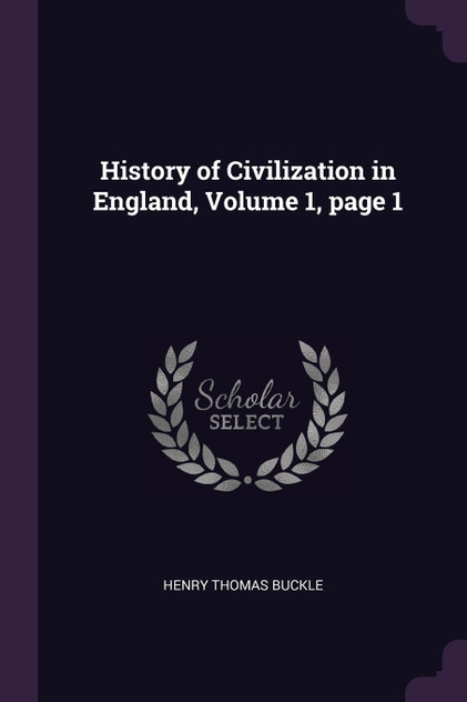 History of Civilization in England, Volume 1, page 1