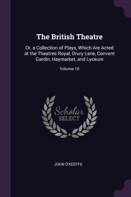 The British Theatre The British Theatre