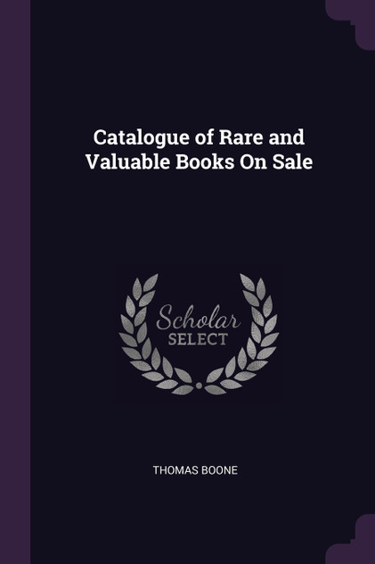 Catalogue of Rare and Valuable Books On Sale Catalogue of Rare and Valuable Books On Sale