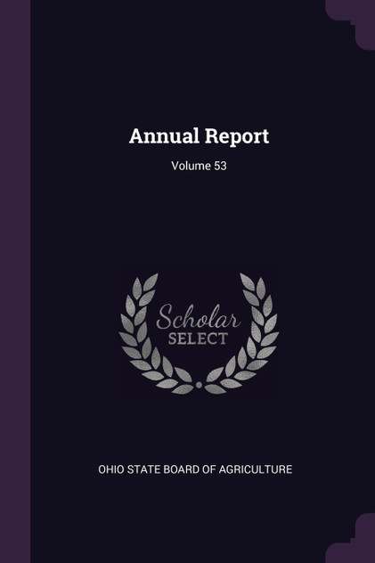 Annual Report; Volume 53 Annual Report; Volume 53