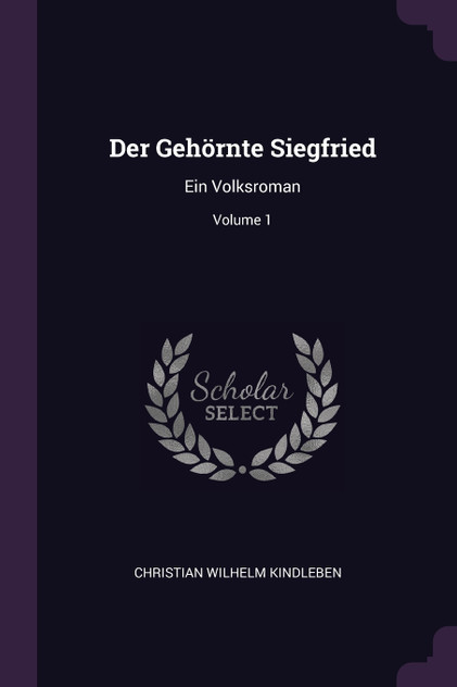 Der Gehörnte Siegfried Der Gehörnte Siegfried