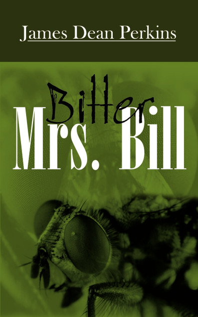 Bitter Mrs. Bill