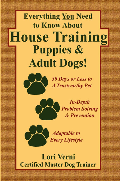 Everything You Need to Know about House Training Puppies & Adult Dogs Everything You Need to Know about House Training Puppies & Adult Dogs
