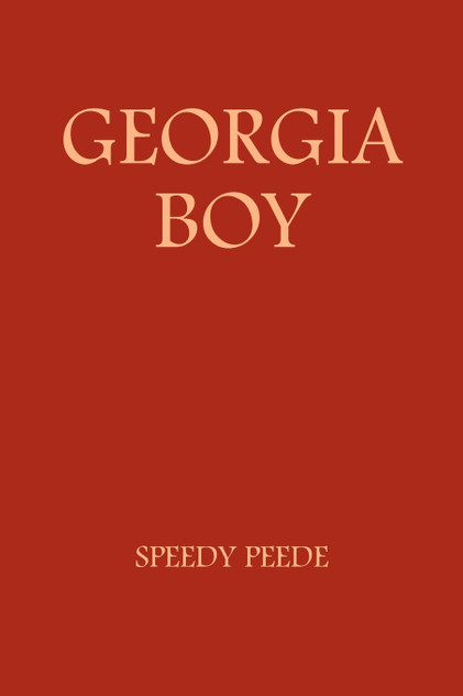 GEORGIA BOY GEORGIA BOY