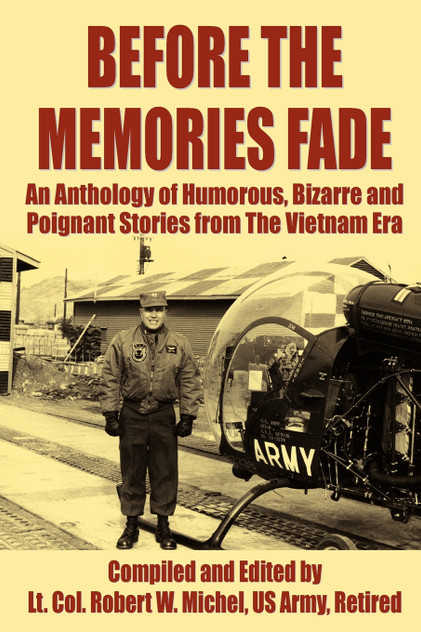 Before the Memories Fade Before the Memories Fade