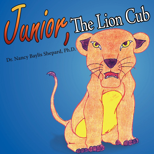 Junior, The Lion Cub Junior, The Lion Cub