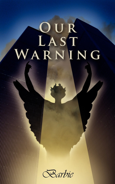 Our Last Warning Our Last Warning