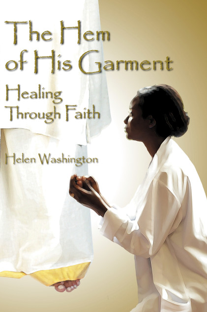 The Hem of His Garment The Hem of His Garment