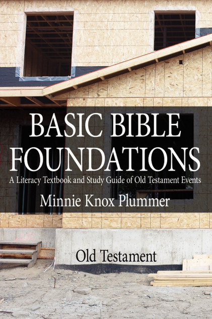 BASIC BIBLE FOUNDATIONS
