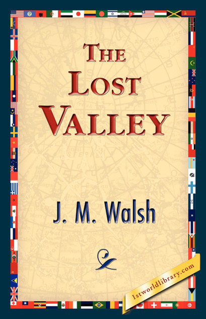 The Lost Valley The Lost Valley