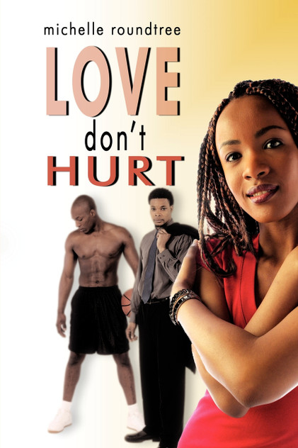 Love Don't Hurt Love Don't Hurt