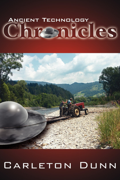 Ancient Technology Chronicles Ancient Technology Chronicles