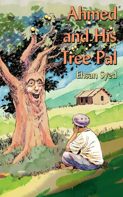 Ahmed and His Tree Pal Ahmed and His Tree Pal