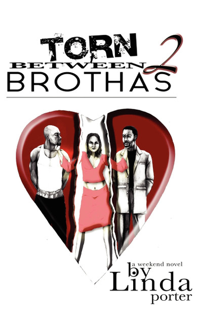 Torn Between 2 Brothas Torn Between 2 Brothas