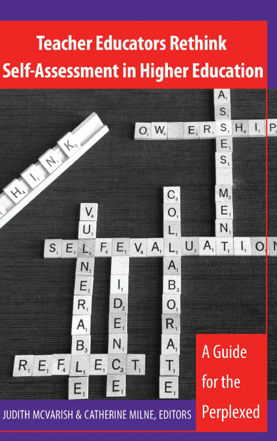 Teacher Educators Rethink Self-Assessment in Higher Education