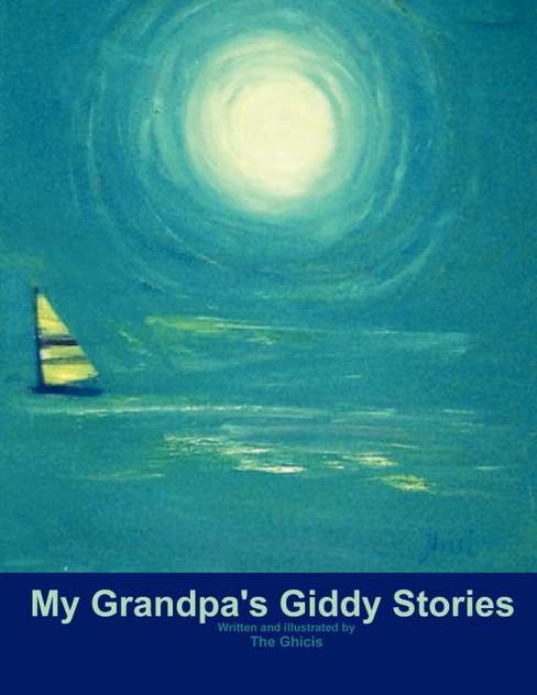 My Grandpa's Giddy Stories My Grandpa's Giddy Stories
