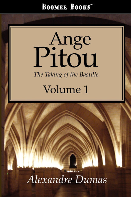 Ange Pitou, Volume 1 Ange Pitou, Volume 1