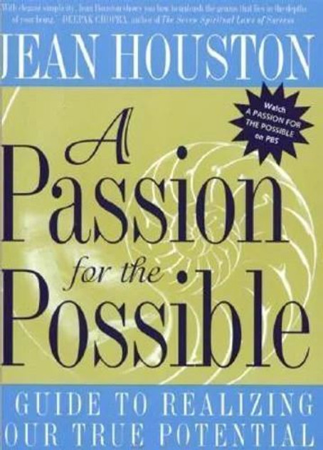 Passion for the Possible, A Passion for the Possible, A