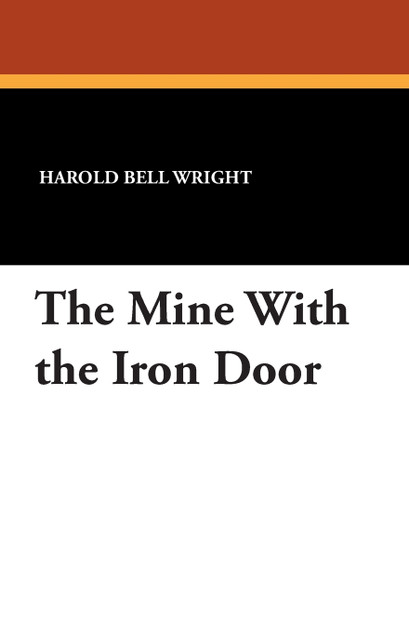 The Mine With the Iron Door
