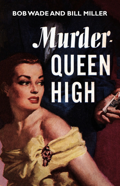 Murder - Queen High Murder - Queen High