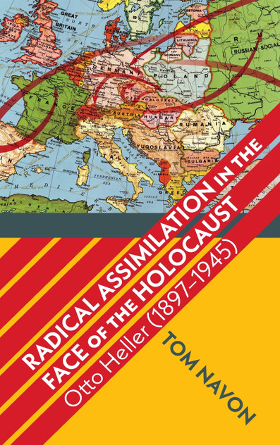 Radical Assimilation in the Face of the Holocaust Radical Assimilation in the Face of the Holocaust