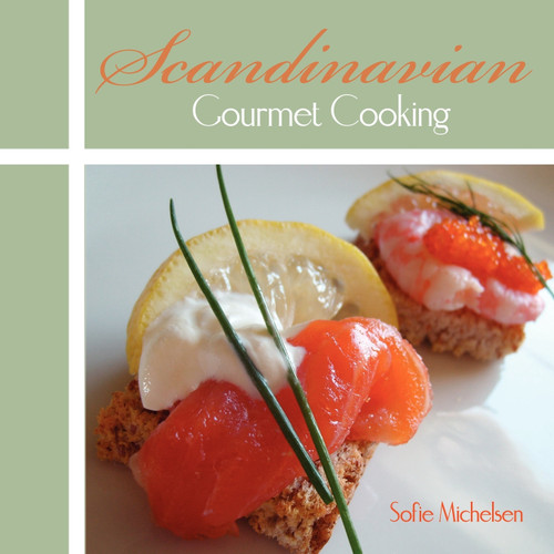 Scandinavian Gourmet Cooking Scandinavian Gourmet Cooking