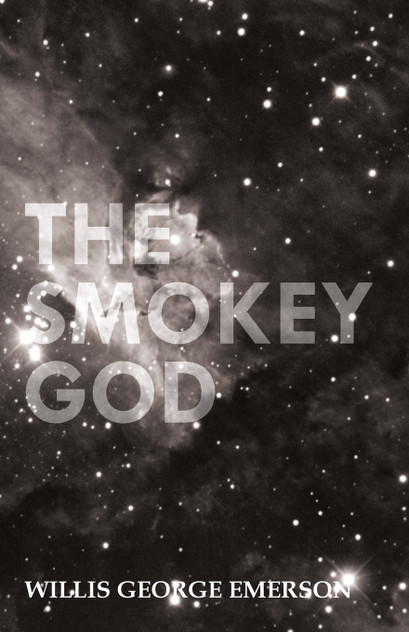 The Smokey God The Smokey God