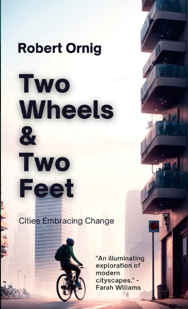Two Wheels & Two Feet Two Wheels & Two Feet