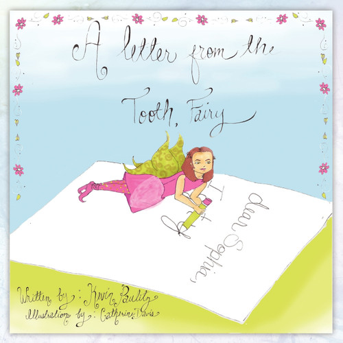 A Letter from the Tooth Fairy A Letter from the Tooth Fairy