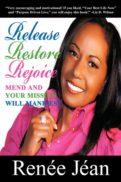 Release Restore Rejoice Release Restore Rejoice
