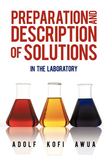 Preparation and Description of Solutions