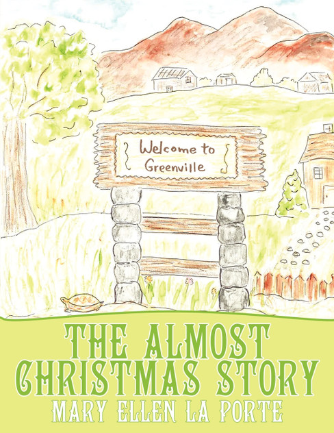 The Almost Christmas Story The Almost Christmas Story