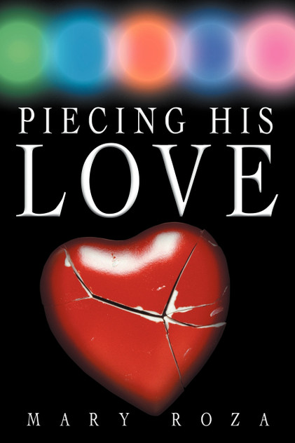 Piecing His Love Piecing His Love