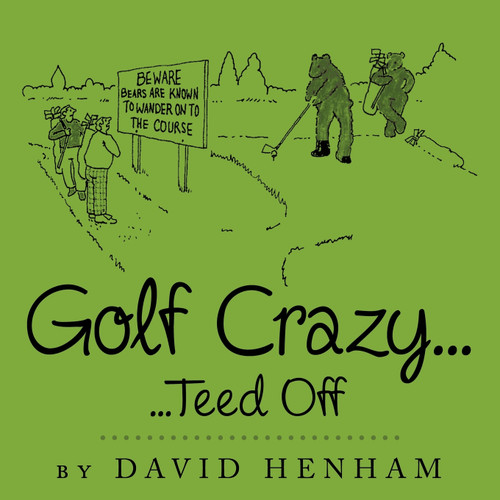 Golf Crazy... Golf Crazy...