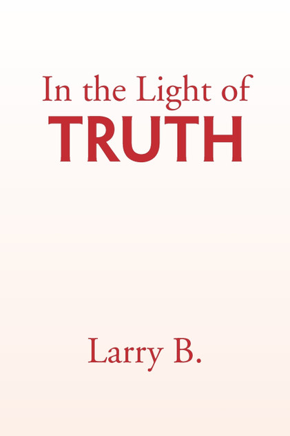 In the Light of Truth In the Light of Truth