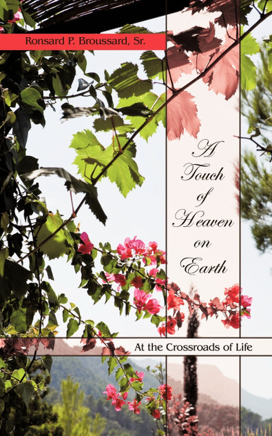A Touch of Heaven on Earth A Touch of Heaven on Earth
