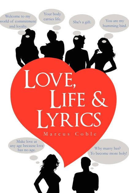 Love, Life & Lyrics Love, Life & Lyrics