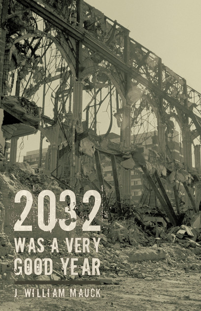 2032 Was a Very Good Year 2032 Was a Very Good Year