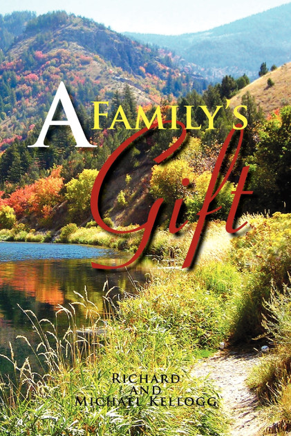A Family's Gift A Family's Gift