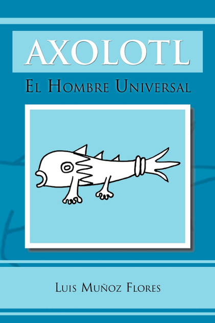 Axolotl Axolotl