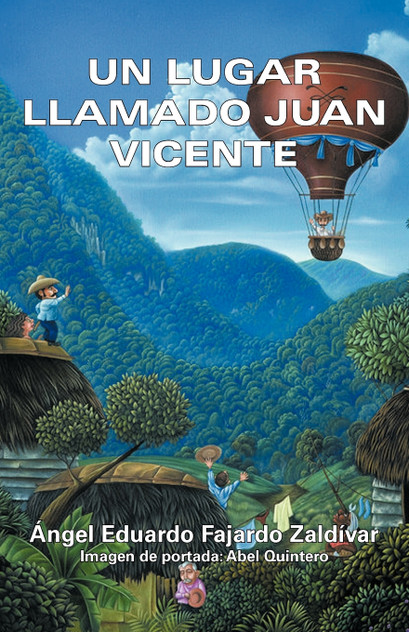 Un Lugar Llamado Juan Vicente Un Lugar Llamado Juan Vicente
