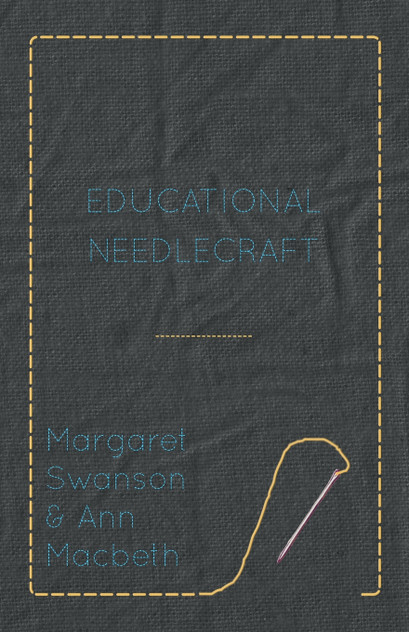 Educational Needlecraft Educational Needlecraft
