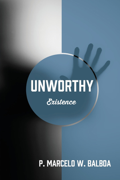 UNWORTHY UNWORTHY
