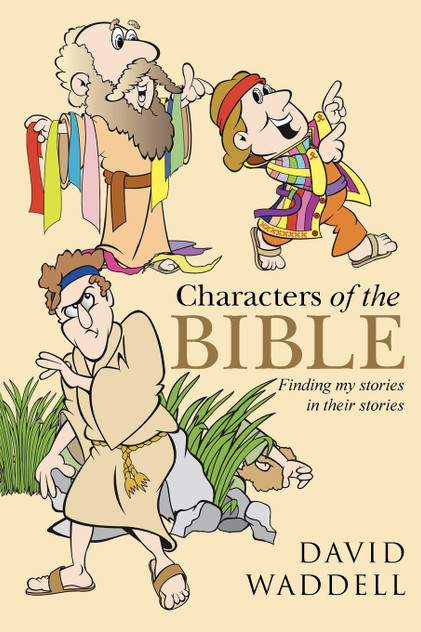 Characters of the Bible Characters of the Bible
