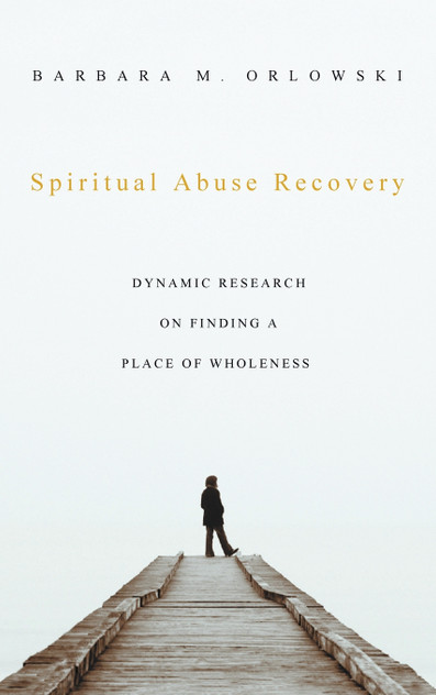 Spiritual Abuse Recovery