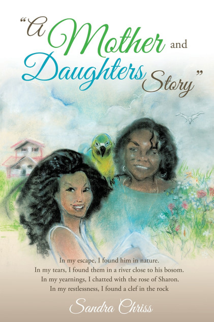 "A MOTHER AND DAUGHTERS STORY" "A MOTHER AND DAUGHTERS STORY"